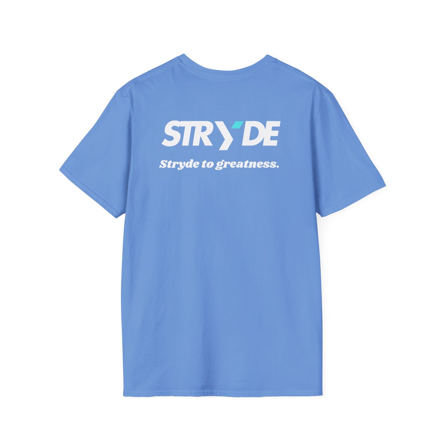 Stryde To Greatness T-shirt